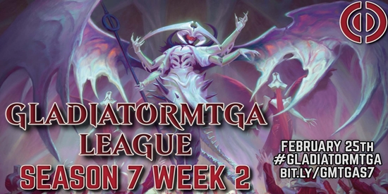 GladiatorMTGA League: Season 7, Week 2 - tournament brand image