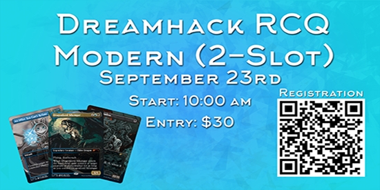 AFK Games - Dreamhack RCQ Season 2 R2 (2-Slot) - Modern - tournament brand image