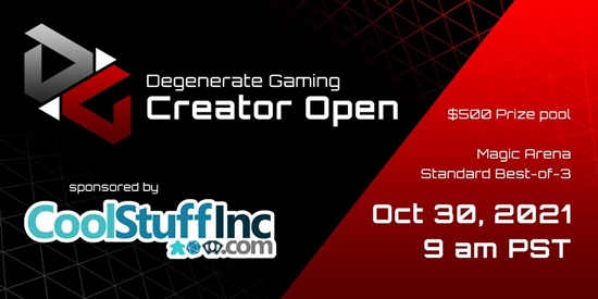 The Degenerate Gaming Creator Open - Sponsored by Coolstuffinc.com - tournament brand image