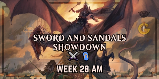 Sword and Sandals Showdown: AM Week 28 - tournament brand image