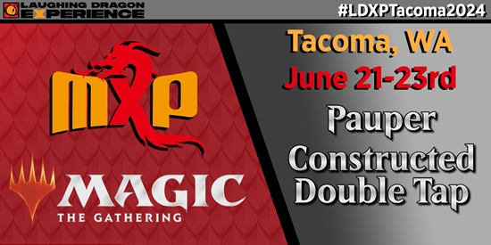 MXPSEA 06/23/24 - Pauper Constructed Double Tap - 1:00 PM - tournament brand image