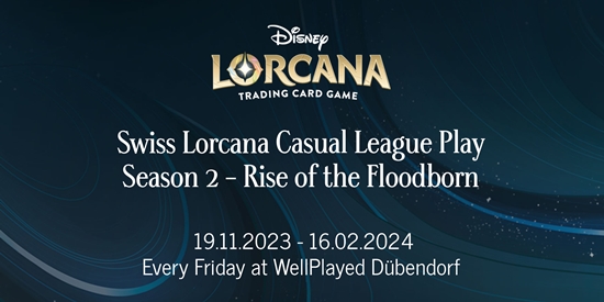 Swiss Lorcana Casual League Play (Season 2 - Rise of the Floodborn)