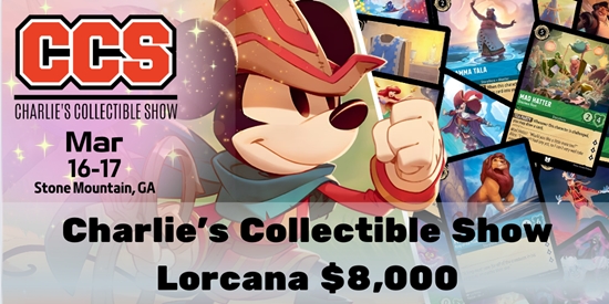Charlies Collectible Show Lorcana $8000 - tournament brand image