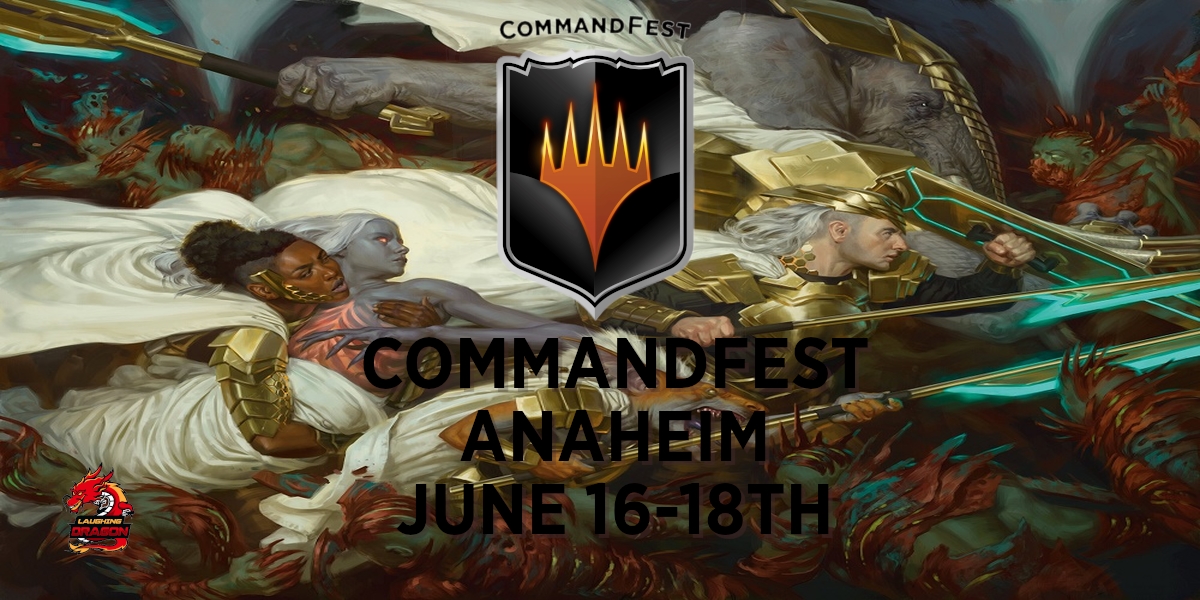 CommandFest Anaheim 