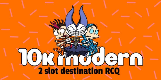 Modern 10K (2-Slot RCQ Destination) - tournament brand image