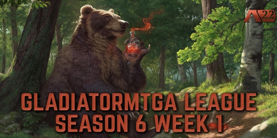 GladiatorMTGA League: Season 6, Week 1 - tournament brand image