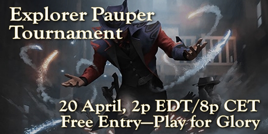 Explorer Pauper Tournament 20 April '24 - tournament brand image