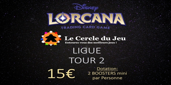 Ligue Lorcana S1 - Tour 2 - Day 4 - tournament brand image