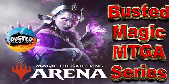 Busted Magic Open to Anyone MTGA Series £3 Entry - £3 Added by Us - £6 per player in the prize pool!! - tournament brand image