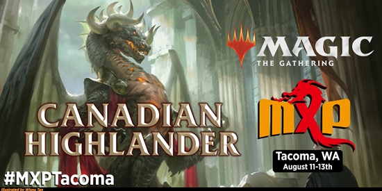 MXP Tacoma Aug 12 Canadian Highlander - tournament brand image