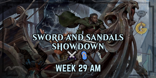 Sword and Sandals Showdown: AM Week 29 - tournament brand image