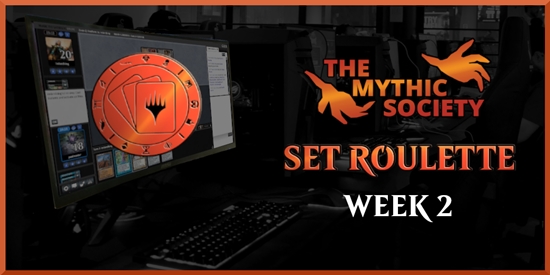 The Mythic Society | Set Roulette Week 2 - tournament brand image