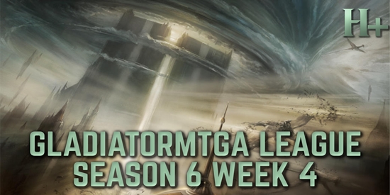 GladiatorMTGA League: Season 6, Week 4 - tournament brand image